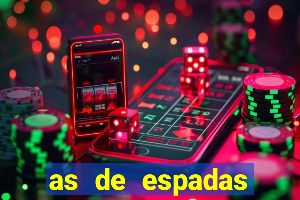 as de espadas tarot conselho